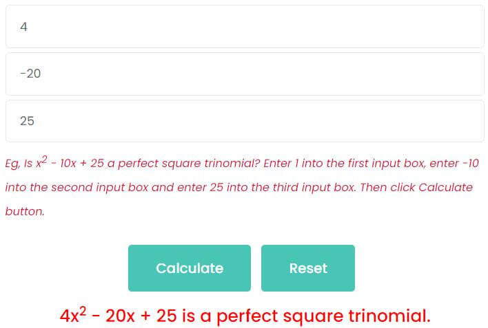 Is 4x^2 - 20x + 25 a perfect square trinomial?